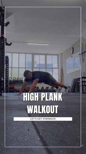 High Plank Walkout