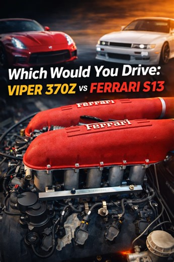 Which would you drive: Viper 370Z vs Ferrari S13