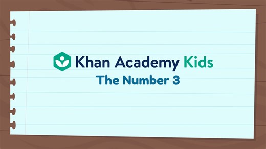 Write the Number 3 Numeral Recognition Khan Academy Kids
