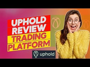Uphold Review - Pros and Cons of Uphold (Is It the Best Option?)