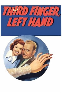 Stream Third Finger, Left Hand (1940): Find it on Netflix, Prime Video, Hulu & more