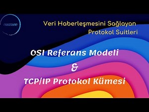 2-) Veri Haberleşmesini Sağlayan Protokol Suitleri