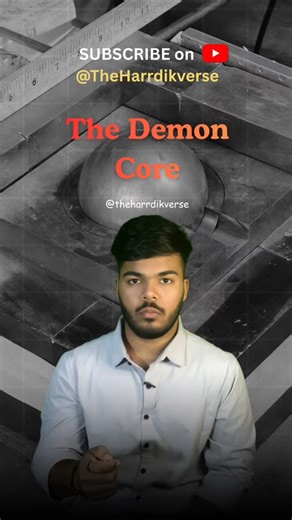 Harrdik Mishra | Facts•Curiosity•Everything on Instagram: "This small metal sphere killed two scientists without ever exploding. 😨⚠️ One mistake. One blue flash. The Demon Core remains one of the darkest lessons in science. Only for curious minds. #DemonCore #DarkScience #TheHardikVerse #MindBlowingFacts #CuriousMind #PhysicsHistory #ScienceReels #NuclearHistory #ExplorePage #ViralReels"
