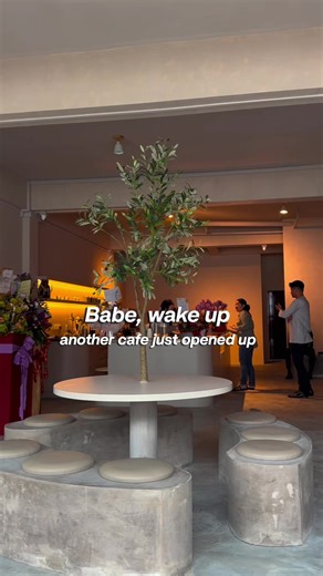 Babe, wake up. Another cafe just opened @insyde