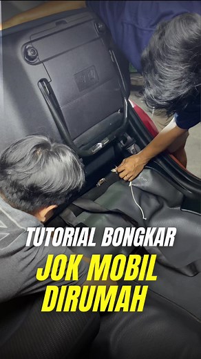 Tutorial Lengkap Bongkar Jok Mobil dengan Mudah