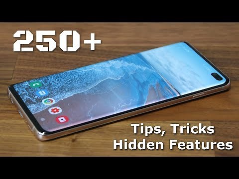 250+ Samsung Galaxy S10 Tips, Tricks and Hidden Features