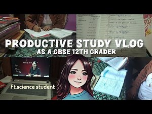 Productive study vlog ✨as a CBSE 12th GRADER|PCM STUDENT|#class12