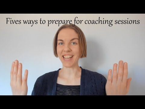 Are you prepared for your first coaching session?