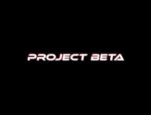 Project Beta by calebtristan5000