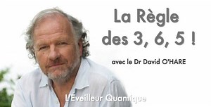 La Fréquence de Résonnance Le Dr David O'Hare nous explique simplement comment pratiquer la cohérence cardiaque pour maximiser ses effets bénéfiques. Connaissez-vous la règle des 3 6 5 ? Je vous invite à regarder cette nouvelle vidéo. Ecrivez vos commentaires. Venez nous rejoindre avec vos amis Facebook ! Plus de 380 vidéos sur la page de L'Eveilleur Quantique à votre disposition et découvrez nos groupes de Vivez l'EVEIL L'Eveilleur Quantique. Si vous voulez parler avec un professionnel de l'acc