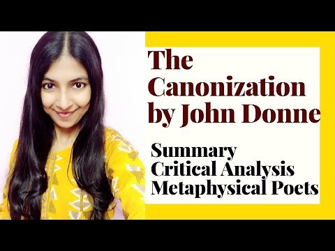 The Canonization by John Donne Summary and Analysis