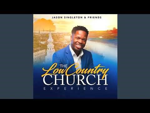 Thank You Lord - Jason Singleton & Friends