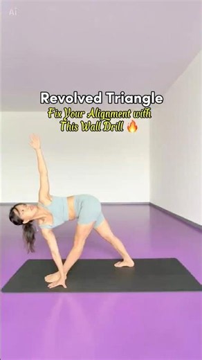 Revolved Triangle: Fix Your Alignment with This Wall Drill 🔥