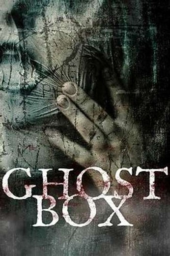 Ghost Box (2019) - Movie