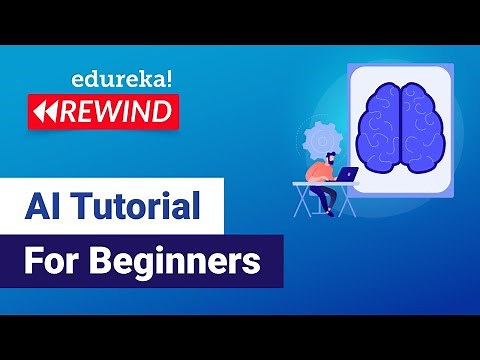 AI Tutorial for Beginners | AI Training | Edureka | Deep Learning Rewind - 2