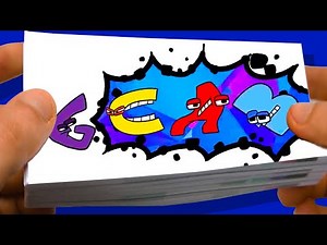 Alphabet Lore [G C A B] Flipbook Animation