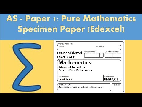 AS Maths - Paper 1: Pure Mathematics - Specimen paper (Edexcel)