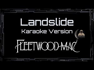 Fleetwood Mac • Landslide (CC Karaoke / Instrumental) [UVR]