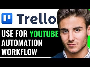 USE TRELLO FOR YOUTUBE AUTOMATION WORKFLOW 2025! (FULL GUIDE)