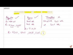 Give an example of a relation which is reflexive\r\n and symmetric but not transitive.