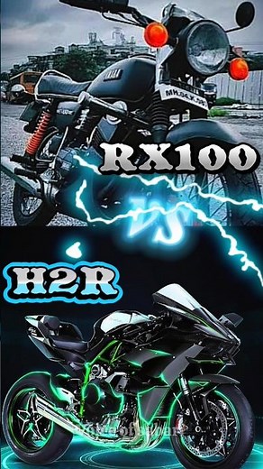 YAMAHA RX100 😱vs KAVASUKKI NINJA H2R 🥵 opt selection ‼️which bike win 💢