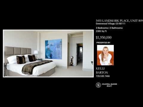 Kelli Barton presents 5455 Landmark Place, Unit 809 Greenwood Village, CO | ColdwellBankerHomes.com