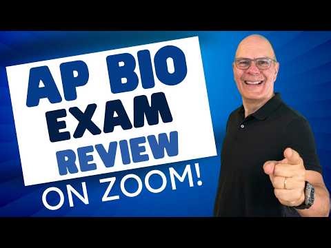 AP Bio Exam Review — Live Zoom Sessions with Mr. W (Small Groups, Big Results)