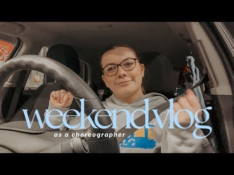 weekend VLOG as a dance choreographer (preparations, traveling, etc.)