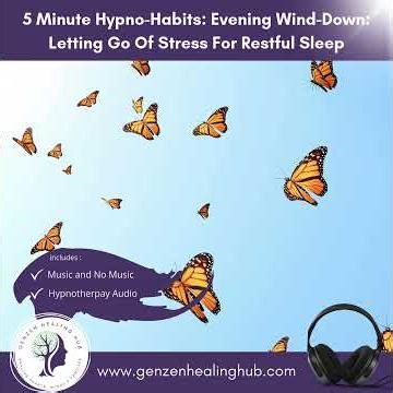 5 Minute Hypno-Habits: Evening Wind-Down: Letting Go Of Stress For Restful Sleep