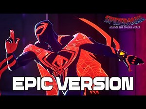 The Prowler x Spider-Man 2099 Theme | Epic Version