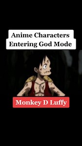 5.4K views · 35 reactions | God Mode. On #anime #godmode #likeaboss #epic #animeedit #edit #fyp #amv #4u #fy #xyzbca #viral #animes #weeb #animemoments #onepiece #luffy #tiktok #L #animetiktok | Shojo | Facebook
