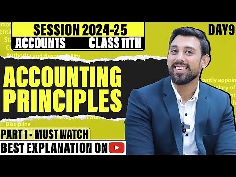 Accounting Principles | Class 11 | Accountancy | Chapter 3 | Part 1