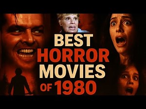 10 Must Watch HORROR Movies From 1980