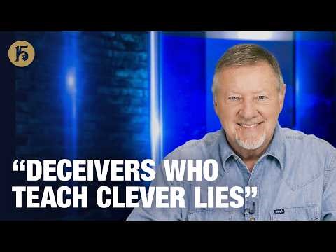 “Deceivers Who Teach Clever Lies” | Give Him 15: Daily Prayer with Dutch | March 25, 2026