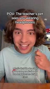 POV: The teacher’s pet sees you wearing headphones #pov #comedy #satire #school #teacherspet