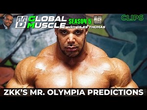 ZKK's Mr. Olympia predictions! | MD Global Muscle Clips | S5 E51