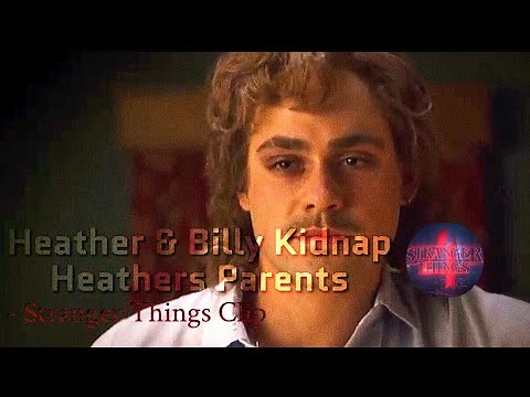 Stranger Things Clip - Heather & Billy Kidnap Heathers Parents