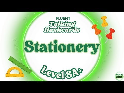 Talking Flashcards: Stationery | ESL Level SA+ | Fluent Academy
