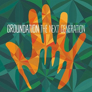 Groundation – The Next Generation (2018, CD)