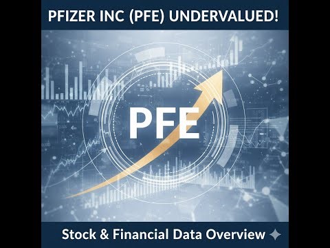 PFIZER INC (PFE) is Undervalued! Stock & Financial Data Overview