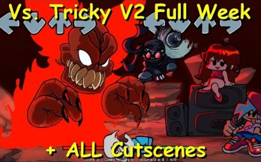 （官方更新新内容）Vs. Tricky V2 (Phase 3) _FULL WEEK All CutscenesFriday Night Funkin Mod