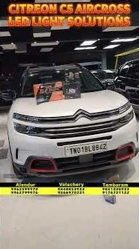 Citreon C5 Aircross LED Light Solutions | Headlight LED | HID Fog Projector | Car Accessories