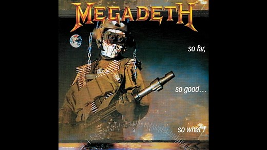 Megadeth - So Far, So Good... So What! (1988) - Full Album