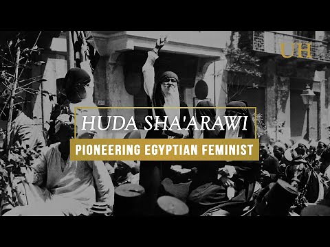 Huda Sha'arawi - Pioneering Egyptian Feminist