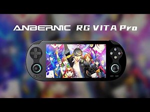 ANBERNIC RG VITA Pro - PSV Gameplay Showcase