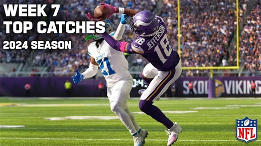 Top catches | Week 7