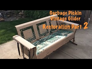 Vintage Steel Glider Restoration Part 2