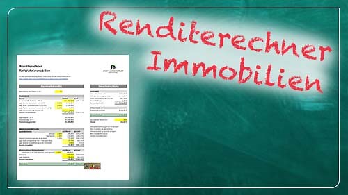Renditerechner Immobilien (Excel-Tool zum Berechnen deiner Rendite) ✅