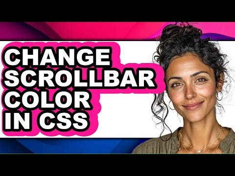 How to Change Scrollbar Color in Css - Step by Step
