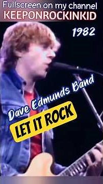 Let it Rock Dave Edmunds Band 1982